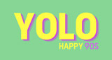 YOLO - Life is like a dance LOGO