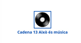 Canal 13 Aixó ès música LOGO